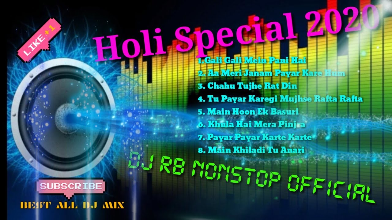 Holi Special Nonstop Dj Mix 2020 New 3 Step Mix Dj RB Best All