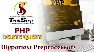 Lecture 22 | Delete query  in PHP | (Hypertext Preprocessor) | TechStep Sahiwal.