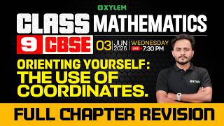 Class 9 Cbse Maths  Orienting Yourself  The Use Of Coordinates   Xylem Class 9 Cbse
