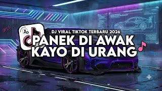 DJ MINANG DJ PANEK DI AWAK KAYO Di URANG ANGKLUNG DJ TIKTOK VIRAL TERBARU 2026