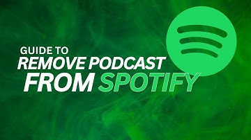How To Remove Podcasts From Spotify !