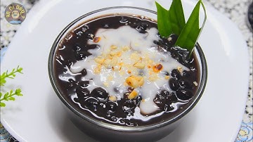 Bí Quyết Nấu Chè Đậu Đen Nước Cốt Dừa Thơm Mềm Ngon Mà Không Bị Nát Đậu Không Bị Sượng