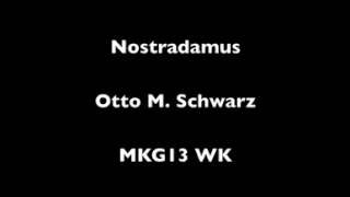 Nostradamus - Otto M. Schwarz