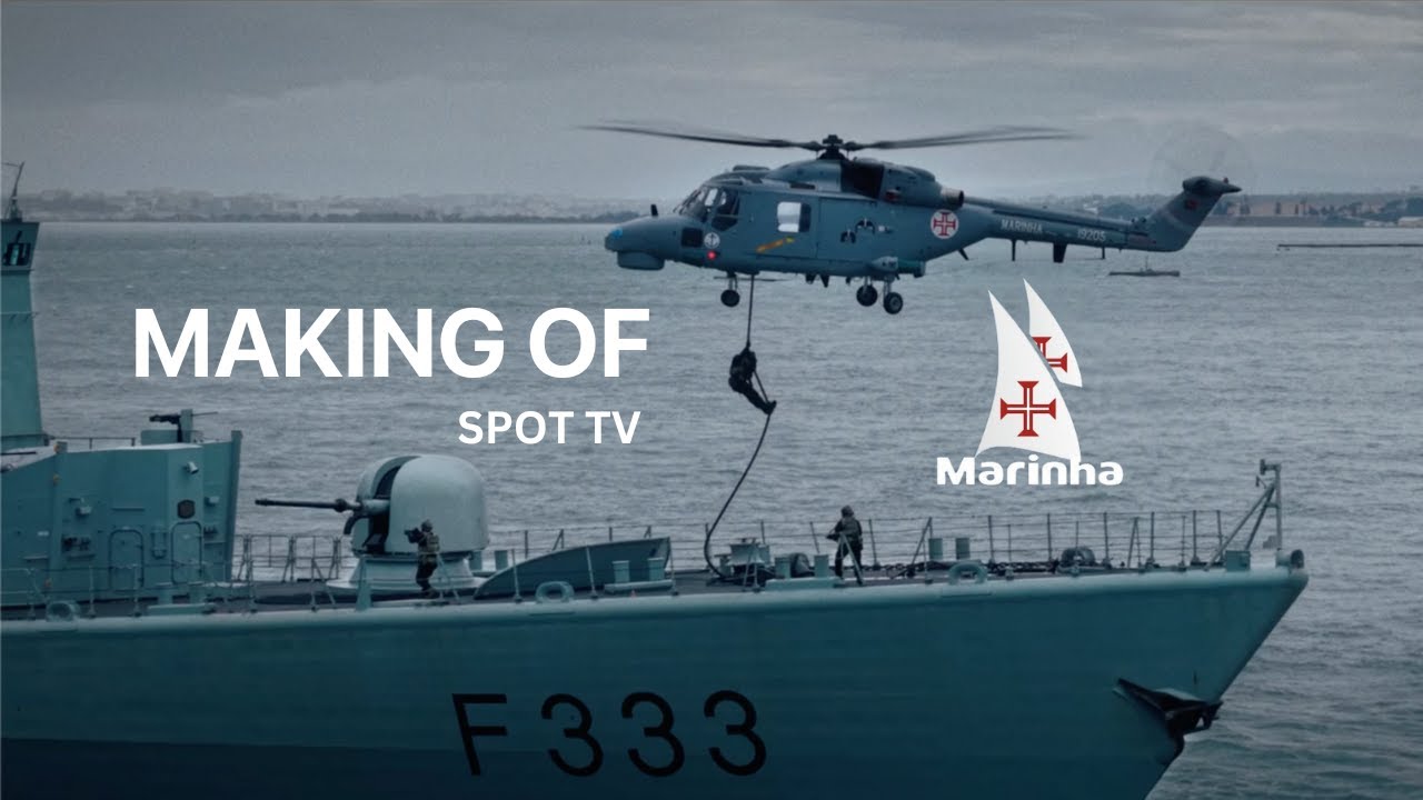 MAKING OF | MARINHA PORTUGUESA | SPOT TV
