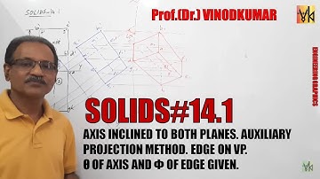 Projection of Solids-14.1, Square prism on VP- Axis inclined to both planes by Prof. Vinodkumar