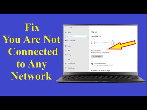 You Are Not Connected to Any Network Windows 10
