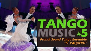 Tango Music El Vaquero