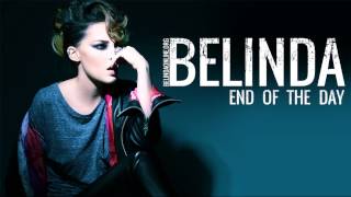 Belinda - End Of The Day - Official music song