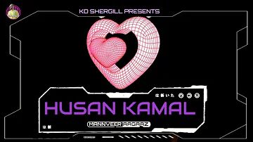 HUSAN KAMAL (OFFICIAL AUDIO)  | MANNVEER X AAGAAZH | NEW PUNJABI RAP 2021 | LATEST PUNJABI SONGS |