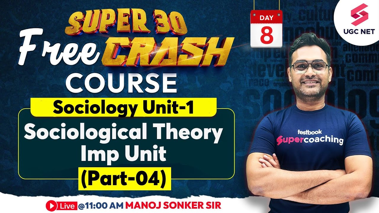 UGC NET Dec 2023 Sociology Sociological Theory Revision Part 4 JRF UGC NET Dec 2023 Sociology Sociological Theory Revision Part 4 JRF