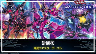 Shark - CXyz N.As.Ch. Knight / Cosmic Ocean / Ranked Gameplay! [Yu-Gi-Oh! Master Duel]