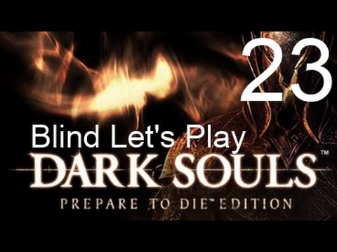 Let's Play Dark Souls Blind Part 23: Soul crushing Ghosts - YouTube