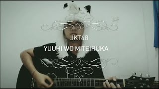 Cover Session: JKT48 - YUUHI WO MITEIRUKA (Acoustic Cover)