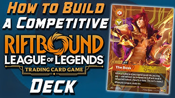 COMPETITIVE DECKLIST FORMULA! Building a RIFTBOUND Deck 101!