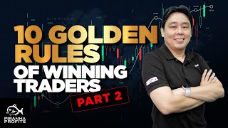 10 Golden Rules of Winning Traders Part 2