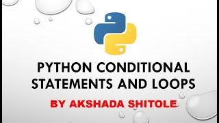 6.Python Conditional Statements And Loops