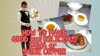 HOW TO MAKE GAWA or SAUDI COFFEE// Paano gumawa nang GAWA or SAUDI COFFEE //V10