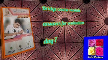Bridge course module |8thstd|English|Answers for evaluation Day 7
