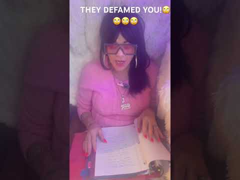 THEY DEFAMED YOU