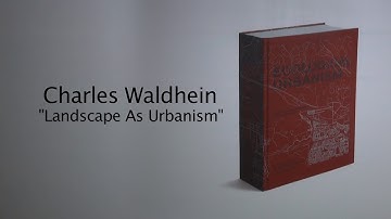Charles Waldhein Lecture on "Landscape As Urbanism" 02-05-2015