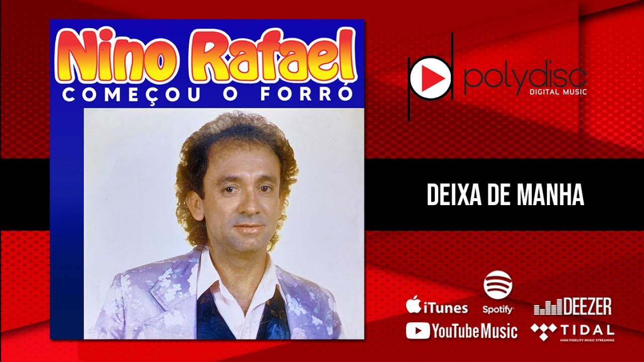 Nino Rafael - Deixa de Manha - YouTube