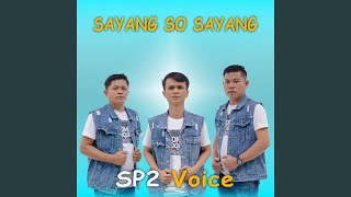 Sayang So Sayang