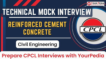 RCC Mock Interview for CPCL | CE | CPCL Recruitment 2022