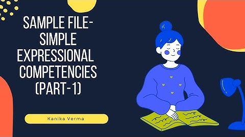 Simple Expressional Competencies (Sample File-1 part)-Art File(Sem-1) (Panjab University,Chandigarh