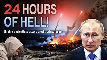 24 Hours of Hell in Crimea – Ukraine’s Biggest Attack Yet!