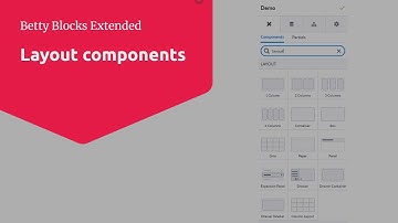Layout components - Advanced path | Betty Blocks
