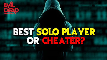 BEST SOLO PLAYER IN THE WORLD OR CHEATER? Evil Dead the game