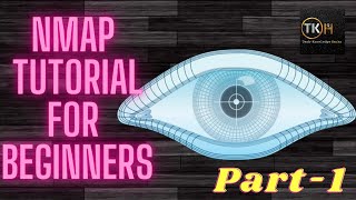 NMAP(Network Mapping) Tutorial For  Beginners #part-1