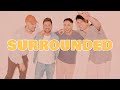 Surrounded (Original) - Anthem Lights