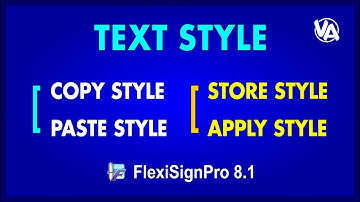 FlexiSign: Text Style in Flexi Sign Pro 8.1