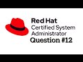 Practice Question #12 Root Password | RHCSA EXAM 2026 | IT Kiddie