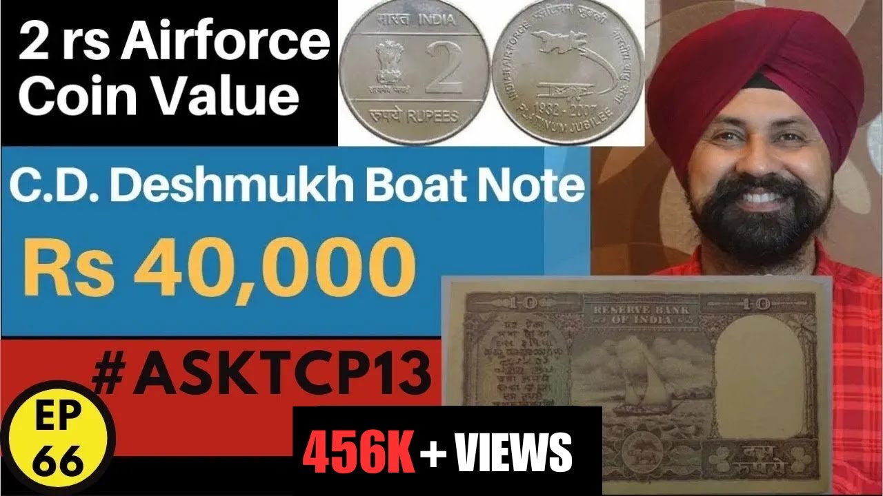 C.D. Deshmukh Boat Note Rs 40,000 | 2 rs Airforce Coin 