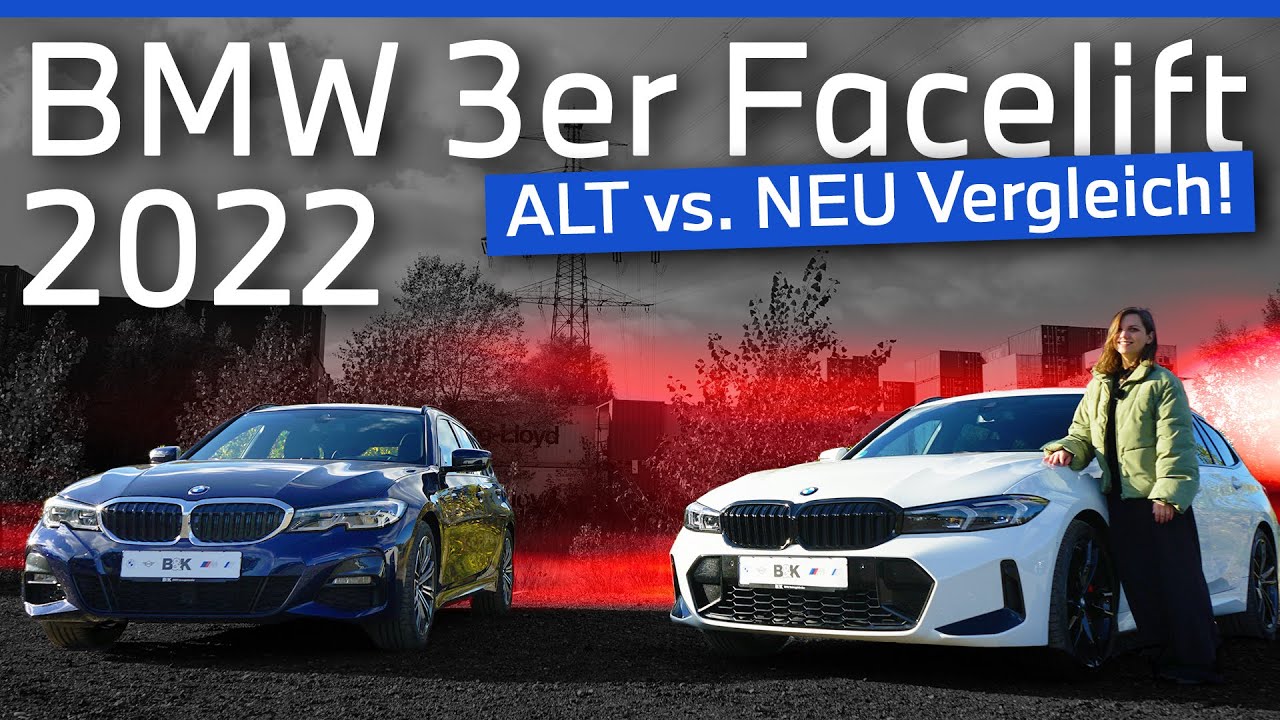 BMW 3er Facelift 2022 - Alt vs. Neu Vergleich + Testfahrt 