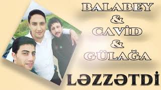 Balabey ft Gulaga ft Cavid - Lezzetdi Resimi