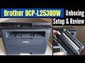 Brother DCP-L2530DW Unboxing, Setup & Review - Great cheap wifi laser printer with copy & scan! 🖨