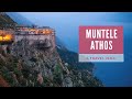 Pelerinaj la Muntele Athos