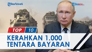 Download Lagu Rusia Disebut akan Kerahkan 1.000 Tentara Bayaran ke Medan Perang, Ukraina Semakin Terdesak? MP3 Download Lagu Rusia Disebut akan Kerahkan 1.000 Tentara Bayaran ke Medan Perang, Ukraina Semakin Terdesak? MP3