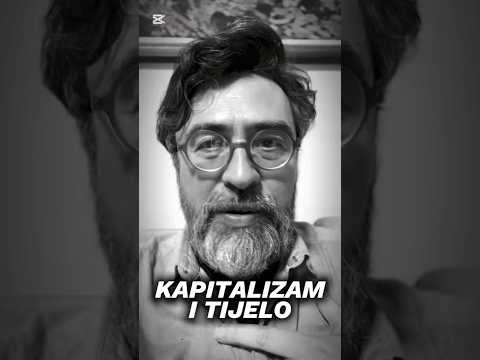 Kapitalizam i tijelo