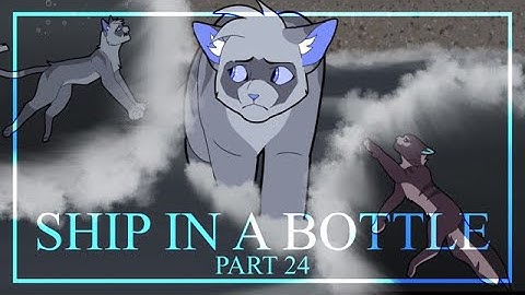 |Ship In A Bottle| Part 24 Ivypool MAP
