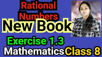 Class 8, Mathematics, Exercise 1.3, Rational Numbers