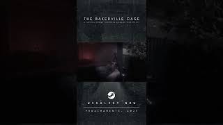 The Bakerville Case is almost here! Watch the gameplay trailer now. 🎬