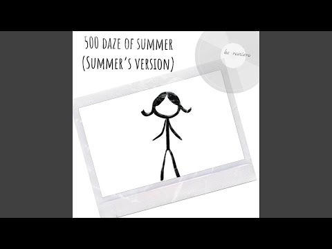 500 Daze Of Summer Summer S Version 
