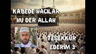 Kabede Hacilar Hu Der Allah I Celal Karatüre’nin \