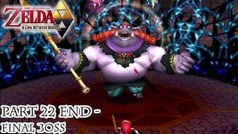 A Link Between Worlds [Part 23 END - Final Boss] | TheStrawhatNO! Let
