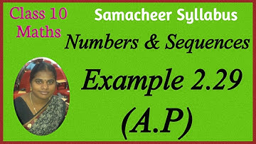 10th Maths | Chapter 2 | Numbers & Sequences | A.P. | Example 2.29