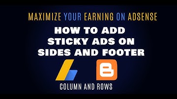 How to Add Sticky ads in Blogger | Full Tutorial